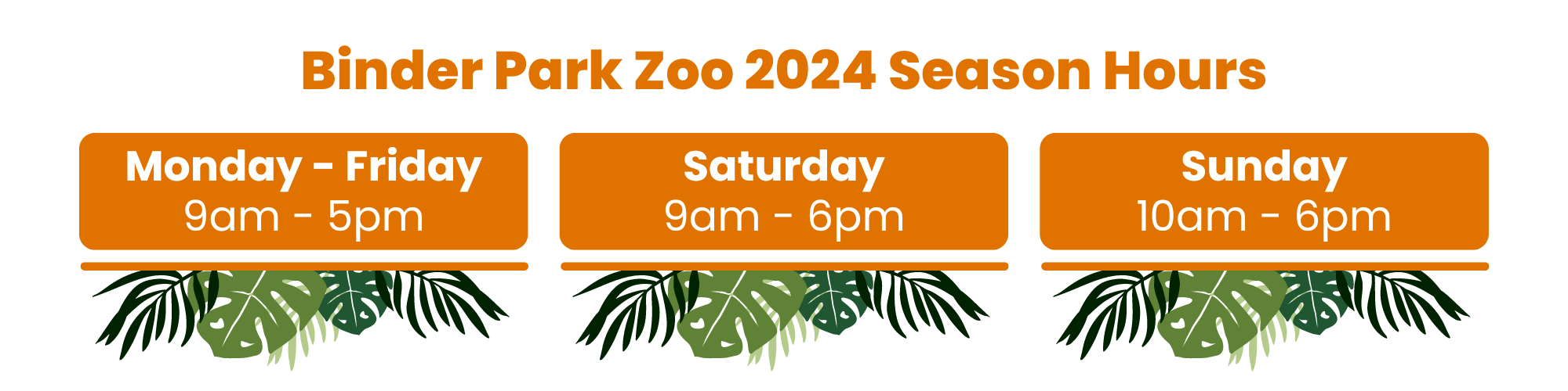 Binder Park Zoo 2024 Season Hours