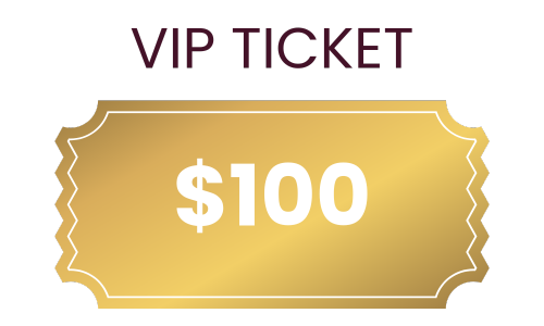 Click Here to Purchase a VIP Ticket