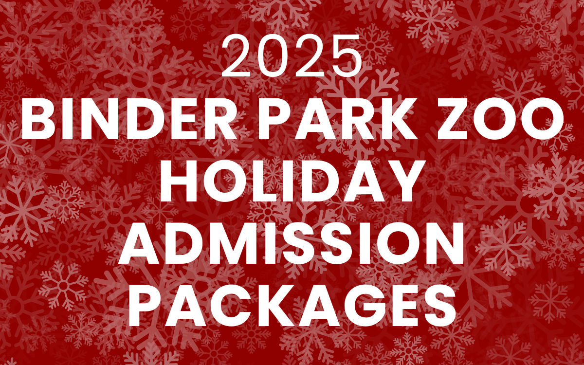 2025 Binder Park Zoo holiday admission Packages